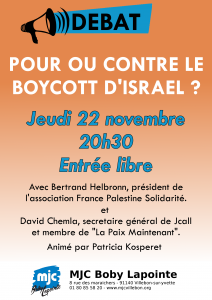 Débat : Pour ou contre le boycott d'Israël? @ Salle Boby Lapointe