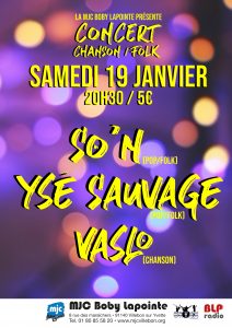 Concert // So'n + Ysé Sauvage + Vaslo @ MJC BOBY LAPOINTE