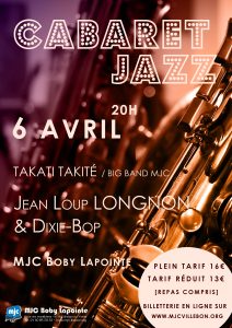 Cabaret Jazz // Jean-Loup LONGNON & DIXIE-BOP @ MJC BOBY LAPOINTE