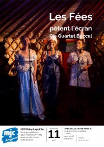 Les Fées pètent l'écran - Quartet Buccal