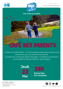 Café des parents - Les examens, l'orientation : Gérer le stress