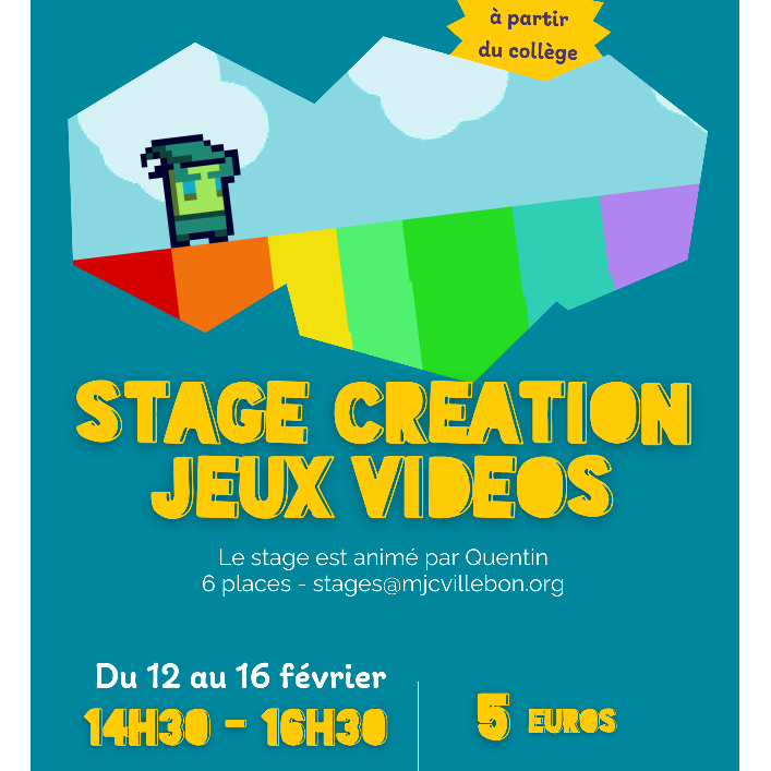 Stage Création Jeu Video – du 12/02 au 16/02 – [collégiens]