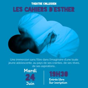 Spectacle Théâtre - Niveau Collégiens - Les cahiers d'Esther