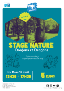 Stage Nature Donjons & Dragons - du 15/04 au 18/04 - (à partir de 8ans)